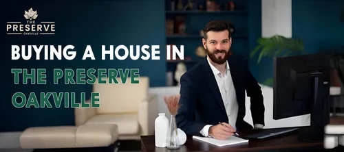 Best Buying a House in The Preserve Oakville